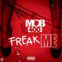 Freak Me (feat. KeyC)