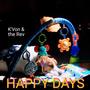 Happy Days (Explicit)