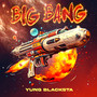 Big Bang (Explicit)