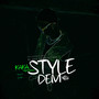 Style Dem (Explicit)