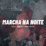 Marcha na Noite