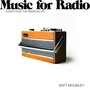 Music for Radio (Songs from This American Life)