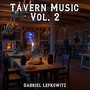 Tavern Music, Vol. 2