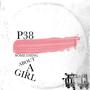 Something About A Girl (feat 3 O'LANNA & PFasho) [Explicit]