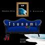 Tsunami (Explicit)