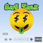 Bag Talk (Explicit)