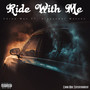 Ride With Me (feat. Alexander Watson) [Explicit]