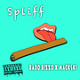 Spliff (feat. Mackski)