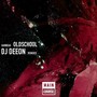 Old School (DJ Deeon Remixes)