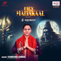 Hey Mahakaal