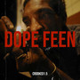 Dope Feen (Explicit)