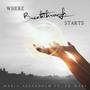 Where Breakthrough Starts (feat. Ed Marl)