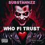 Who Fi Trust