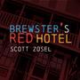 Brewster's Red Hotel