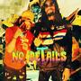 No Details (feat. Klutch Jenkinz) [Explicit]