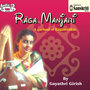 Raga Manjari – A Garland Of Ragamalikas