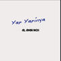 Yar yarinya (Explicit)