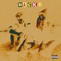 BACK! (feat. tooAware) [Explicit]