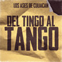 Del Tingo Al Tango (En Vivo) [Explicit]