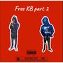 Free KB part 2 (feat. Spm Shakback) [Explicit]