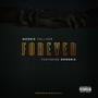 Forever (feat. Dondria)