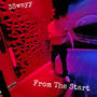 From The Start (Explicit)