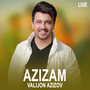 Azizam (Live)