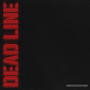 Dead Line (prod. by i4hunnah, beatsbylijo) [Explicit]