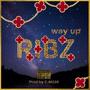 Way Up (Explicit)