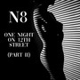 One Night on 12th Street Pt. 2 (Explicit)