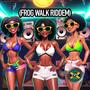 Frog Walk Riddem