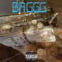 Baggg (Explicit)