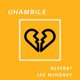 Uhambile (feat. Lee McHoney)