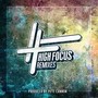 High Focus Remixes