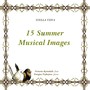 Stella Tziva, 15 Summer Musical Images