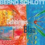 Das Geheimnis Der Farbe Blau