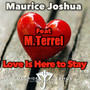 Love Is Here to Stay (feat. M. Terrel)