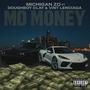 Mo Money (feat. Doughboy Clay & Vint Lenciaga) [Explicit]