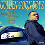 Golden Goon Boyz (feat. Xienhow, Mike Swift & M-Geez) [Explicit]