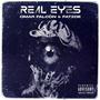 Real Eyes (Explicit)