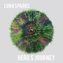 Hero's Journey (Explicit)