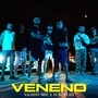 Veneno (Explicit)