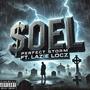 Perfect Storm (feat. Lazie Locz) [Explicit]