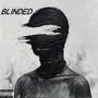 Blinded (Explicit)