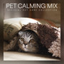 Pet Calming Mix