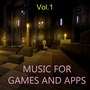 Music for Games and Apps, Vol. 1