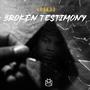 Broken testimony (Explicit)