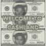 Welcome To Ca$HLanD (Explicit)