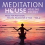 Healing Energy, Vol. 2 - Music for Meditation, Healing, Relaxation & Yoga