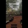 Savannah (The Kalahari Closing Line) [Explicit]